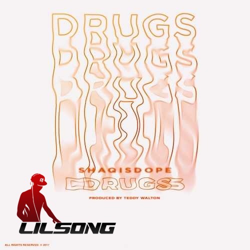 ShaqIsDope - Like a Drug